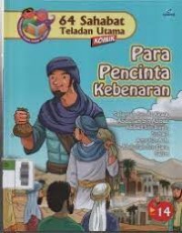 64 Sahabat Teladan Utama : Para Pencinta Kebenaran