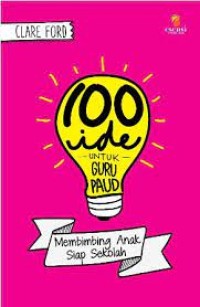 100 Ide untuk Guru PAUD