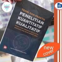 Teori dan Praktik Penelitian Kuantitatif Kualitatif: Penelitian Tindakan Kelas (PTK) Research and Development (R&D)