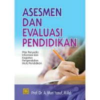 Asesmen dan Evaluasi Pendidikan