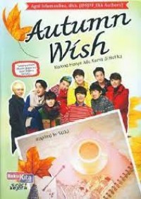 Autumn Wish : Karena Hanya Ada Kamu di Hatiku, Inspired By SUJU
