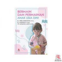 Bermain dan Permainan Anak Usia Dini