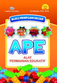 Buku Panduan Dasar APE Alat Permainan Edukatif