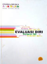 Ensiklopedia Anak Shaleh : Koleksi Keluarga Muslim, Evaluasi Diri