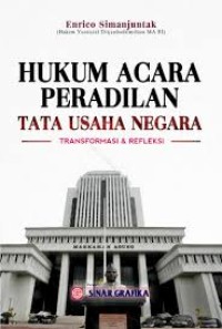 Hukum Acara Peradilan Tata Usaha Negara (Transformasi dan Refleksi)