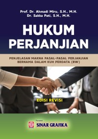Hukum Perjanjian : Penjelasan Makna Pasal-Pasal Perjanjian Bernama Dalam KUH Perdata (BW)