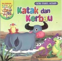 Seri Fabel Aesop : Katak dan Kerbau