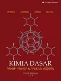 Kimia Dasar : Prinsip-Prinsip dan Aplikasi Modern Jilid 2