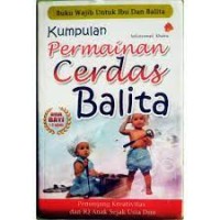 Kumpulan Permainan Cerdas Balita