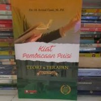 Kiat Pembacaan Puisi : Teori dan Terapan