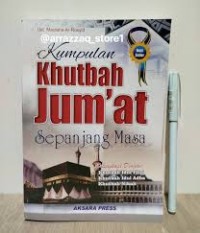 Kumpulan Khutbah Jum'at Sepanjang Masa