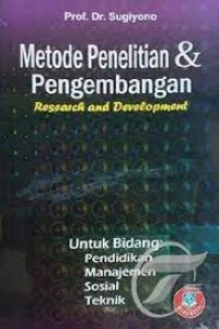 Metode Penelitian dan Pengembangan Research And Development