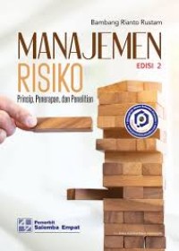 Manajemen Resiko (Prinsip, Penerapan dan Penelitian)