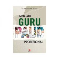 Menjadi Guru PAUD Profesional