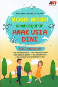 Model-model Pembelajaran Anak Usia Dini