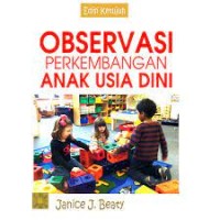 Observasi Perkembangan Anak Usia Dini