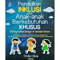 Pendidikan Inklusi untuk Anak-anak Berkebutuhan Khusus