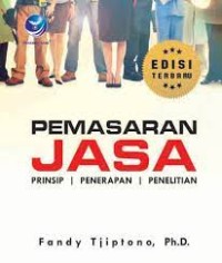 Pemasaran Jasa: Prinsip, Penerapan, Penelitian