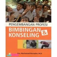 Pengembangan Profesi Bimbingan dan Konseling