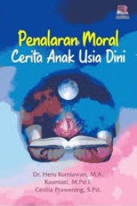 Penalaran Moral : Cerita Anak Usia Dini