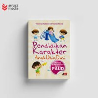 Pendidikan Karakter Anak Usia Dini