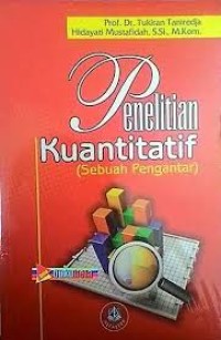 Penelitian Kuantitatif (Sebuah Pengantar)