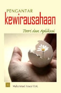 Pengantar Kewirausahaan (Teori dan Aplikasi)
