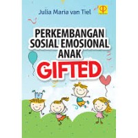 Perkembangan Sosial Emosional Anak (Gifted)