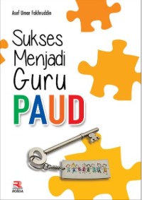 Sukses Menjadi Guru PAUD