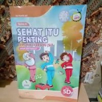 Tema 4 : Sehat Itu Penting (Tematik Terpadu JSIT untuk SDIT Kelas V)