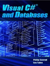 Visual C# and Databases A Step By Step Database Programming Tutorial