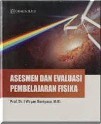 Asesmen dan Evaluasi Pembelajaran Fisika