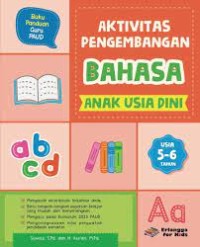 Aktivitas Pengembangan Bahasa Anak Usia Dini