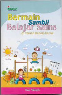 Bermain Sambil Belajar Sains di Taman Kanak-Kanak