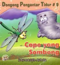 Dongeng Pengantar Tidur #9 : Capo yang Sombong