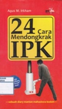 24 Cara Mendongkrak IPK