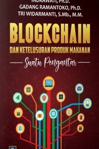 Blochain dan Ketelusuran Produk Makanan: Suatu Pengantar