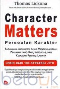 Character Matters: Persoalan Karakter
