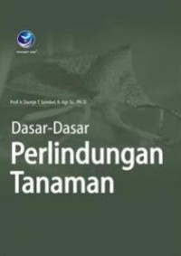 Dasar-Dasar Perlindungan Tanaman