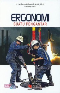 Ergonomi :Suatu Pengantar