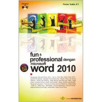 Fun dan Professional dengan Microsoft Word 2010