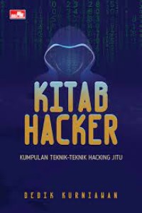 Kitab Hacker;Kumpulan Teknik-Teknik Hacking Jitu