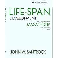 Life SPAN Development: Perkembangan Masa Hidup