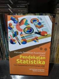 Metode Penelitian Kuantitatif dengan Pendekatan Statistika