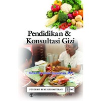 Pendidikan dan Konsultasi Gizi