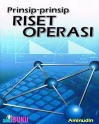 Prinsip-Prinsip Riset Operasi