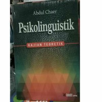 Psikolinguistik: kajian teoritik