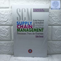 SCM (Supply Chain Management) : Perencanaan, Proses, dan Kemitraan