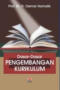 Dasar-Dasar Pengembangan Kurikulum