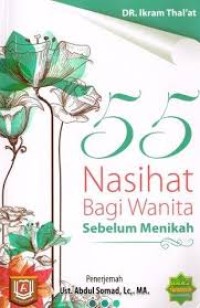 Nasihat Bagi Wanita Sebelum Menikah